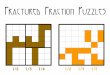 Fractured Fraction Puzzles - MathPickle | Put your ...mathpickle.com/.../uploads/2015/07/Fractured-Fraction-Puzzle-2015.pdfFractured Fraction Puzzles ... be split between the person