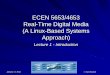 ECEN 5653/4653 Real-Time Digital Media (A Linux-Based ...ecee.colorado.edu/ecen5653/ecen5653/lectures/Lecture1.pdf · ECEN 5653/4653 Real-Time Digital Media (A Linux-Based Systems