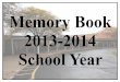 Memory Book 2013-2014 School Year - Four County … pdfs/2013-2014...Memory Book 2013-2014 School Year. ... Help Desk Specialist Linda Mahnke School Nurse Karen Lulfs ... Landon Funk