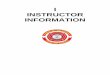 I INSTRUCTOR INFORMATION - Michigan€¦ · Instructor Qualifications (cont’d) Note: In cases of hardship, the requirement of on course ma Instructor I Emergency the text. A Certified