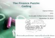 The Finance Puzzle: Coding - Scottsdale Parent Council Finance Puzzle: Coding Daniel O’Brien CFO Scottsdale Unified School District November 19, 2014