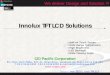 Innolux TFT LCD Solutions - BDTIC · Innolux TFT LCD Solutions ... Mobil Product Development Div. Sales Dept. 3 Sales ... LCM Vertical IntegrationLCM Vertical Integration Top Bezel