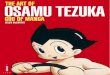 OSAMU TEZUKA - helenmccarthy.files.wordpress.com · Contents Foreword by Katsuhiro Otomo, creator of Akira 6 Introduction 8 C!"#$%& 1 Meet !e Gang 12 An introduction to Osamu TezukaÕs