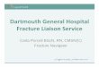 Fracture Liaison Service - Nova Scotia Health Authority · Fracture Liaison Service Carla Purcell BScN, RN, ... J Bone Joint Surg Am 1978 2. ... Hip Spine Wrist/ShoulderPublished