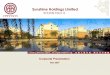 Sunshine Holdings Limited - listed companychinamining.listedcompany.com/misc/Sunshine_Presentation(032007).pdfBuilding Affordable Quality Homes for End-Users ... • Residents enjoy