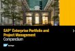 SAP® Enterprise Portfolio and Project Management … Essential Project and Portfolio Management ... Welcome to the compendium e-book for the SAP® Enterprise Portfolio and Project