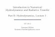 Introduction to Numerical Hydrodynamics and …hoefner/astro/teach/nhd12_L3.pdfIntroduction to Numerical Hydrodynamics and Radiative Transfer Part II: ... integration over control
