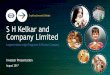 S H Kelkar and Company Limited - Keva H Kelkar and Company Limited Largest Indian-origin Fragrance & Flavour Company August 2017 Investor Presentation Crafting Sensorial Delight Disclaimer