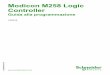 Modicon M258 Logic Controller - Guida alla programmazione ... · EIO0000000406.07  Modicon M258 Logic Controller EIO0000000406 12/2015 Modicon M258 Logic Controller …