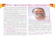 The Spiritual Revolutionist - Sant Shri Asharamji Bapu … Spiritual Revolutionist Do you know who has illumined the whole world with the spiritual esoteric knowledge of the scriptures