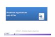 Realtime applications with RTAI - Institut Gaspard Mongeigm.univ-mlv.fr/~masson/v2/Teachings/IMC-4201C/RTAI/rtai.pdf · V. RT TASK scheduling with RTAI VI. Synchronisation, ... -
