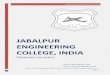 JABALPUR ENGINEERING COLLEGE, INDIAtpo.jec-jabalpur.org/downloads/jec-profile-july2013.pdf · JABALPUR ENGINEERING COLLEGE, INDIA Page | 0 JABALPUR ... CEMILAC, DRDO. Manmohan Singh