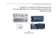 VAV Control Network Installation and Operation … Solutions/026...VAV Control Network Installation and Operation Manual 3240 Town Point Drive NW, Suite 100 Kennesaw, GA 30144, USA