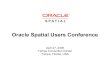 Oracle Spatial Users Conferencedownload.oracle.com/otndocs/products/spatial/pdf/osuc06_autodesk... · April 2006 Oracle Spatial Users Conference Job control by WMS User No 1 User