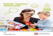 Build Me “Emotions” Teacher Guide©2017 The LEGO Group. 4 Introduction The Build Me “Emotions” Teacher Guide lessons will enable children to: • Recognize and understand emotions