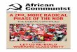 African Communist Jonas 57. Going to the root, but barely touching the branches David Masondo African Communist | March 2015 African Communist | March 2015 The African Communist is