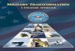 Military Transformation: A Strategic Approach - IWS · Military Transformation: A Strategic Approach 3 “First and foremost, the President and the Secretary elevat-ed transformation