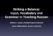 Striking(aBalance:(( Input,(Vocabulary(and( Grammar(in(Teaching(Russian( ·  · 2016-11-04Striking(aBalance:((Input,(Vocabulary(and(Grammar(in ... compare that to Russian reading