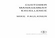 CUSTOMER MANAGEMENT EXCELLENCE - Hörbücher · Are you price-, product- or customer-driven? 13 Transition towards customer focus 16 Differentiation through service 17 ... Stannah
