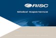 Global Experience front cover - riscadvisory.com · independent valuation of an equity interest in a CSG to LNG ... precommercial banks-construction phase ... 12.5% interest by CNOOC