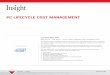 PC LifeCyCLe Cost ManageMent - Insight LifeCyCLe Cost ManageMent ... migration to more efficient hardware and software across the ... of increased benefitsdue to SRI’s PC hardware