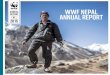 ANNUAL WWF NEPAL REPORT ANNUAL REPORTd2ouvy59p0dg6k.cloudfront.net/downloads/wwf_nepal_annual_report... · ANNUAL REPORT NP WWF NEPAL ... conservation through engagements with the