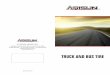 TRUCK AND BUS TIRE - arisuntires.com · TRUCK AND BUS TIRE 663 BREA CANYON ROAD, SUITE 4, ... Hankook Tire Co. Ltd. Seoul, ... This tire has exceptional handling ability due to the