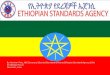NEC Ethiopia - International Electrotechnical … · Ethiopian Standard Agency(ESA) Ethiopian Standard Agency (ESA) is a governmental non-profitable organization and the sole National