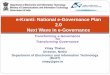 e-Kranti: National e-Governance Plan 2.0 Next Wave in e ... National e-Governance Plan 2.0 ... Common Service Centers SSDG and State Portal ... Rajasthan Gujarat Karnataka Kerala