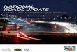 National Roads Update: The South African National Roads ... · ... 48 Tambotie Avenue, Val de Grace, Pretoria, 0184 ... pedestrian bridges, ... The South African National Roads Agency