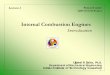 Internal Combustion Engines · Internal Combustion Engines Lecture-1 Ujjwal K Saha, Ph.D. Department of Mechanical Engineering Indian Institute of Technology Guwahati Prepared under
