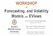 Models with EViews Res. Asst. Gizem Uzunerfbemoodle.emu.edu.tr/pluginfile.php/47098/mod_resource/content/1...Models with EViews Asst. Prof. Dr. Kemal Bagzibagli Department of Economic