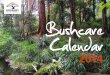 Bushcare Calendar - Home - Hornsby Shire Council workshop An introduction to Bush Regeneration principles and the Bushcare program for new and returning volunteers. Earthwise Cottage,