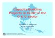 Capacity Building Projects in CCOCCOCCOP in the O & G ... CapBuildingProjs_S1_sim.pdf · Capacity Building Projects in CCOCCOCCOP in the ... and PNG througggh training courses 