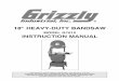 18 HEAVY-DUTY BANDSAW - Grizzlycdn0.grizzly.com/manuals/g1012_m.pdf · 18" HEAVY-DUTY BANDSAW MODEL G1012 ... ing of moving parts, breakage of parts, mounting, and any other conditions