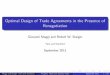 Optimal Design of Trade Agreements in the Presence of ...rstaiger/BreachandRemediesslides_bocconi_prin… · Optimal Design of Trade Agreements in the Presence of Renegotiation Giovanni
