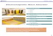 Electromagnetic Wave Absorber -  ·  · 2013-02-11Improving the distance of electromagnetic si ... Content RF Spac Total thickness (mm) 2.2 ... Surface resistance (Ω) How to Order