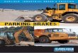PARKING BRAKES - carlislebrake.com · ComPlEtE BRAKE SyStEmS Carlisle offers proven brake system designs for a wide range of off-highway vehicles and equipment. Our integrated brake