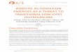 ROBOTIC AUTOMATION EMERGES AS A THREAT … Automation Emerges as a Threat to Traditional Low-Cost Outsourcing | 1 © 2012, HfS Research, Ltd. | | | bpo.horsesforsources.com The Knowledge