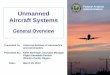 Unmanned Aircraft Systems - Home : The American … Aviation Administration Unmanned Aircraft Systems General Overview Presented To: American Institute of Aeronautics and Astronautics