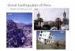 Subduction Zone Earthquakes of Peruclay/PeruTrip/Talks/Philibosian_PeruEQs.pdfSubduction Zone Science • Temporary & permanent upper plate deformation • Plate coupling (percentage