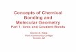 Concepts of Chemical Bonding and Molecular Geometry Bonding CHM 130 Part 1.pdf · Concepts of Chemical Bonding and Molecular Geometry ... This structure is called a crystal ... Microsoft