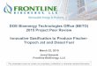Innovative Gasification to Produce Fischer-Tropsch Jet … · Innovative Gasification to Produce Fischer- ... Frontline awarded IBR project by ... Innovative Gasification to Produce