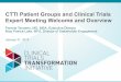 CTTI Patient Groups and Clinical Trials Expert Meeting Welcome and Overview · CTTI Patient Groups and Clinical Trials Expert Meeting Welcome and Overview ... (Bristol-Myers Squibb)