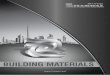 BUILDING MATERIALS - Harwal - Harwal Group of Companies · COMPANIES & DIVISIONS 6 UAE ISLE OF MAN ... STRUCTURAL STEEL TUBES WINDOW SILLS ... Harwal Building Materials PP-R Pipes