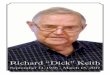 Richard “Dick” Keith - broussards1889.com Richard...2 Richard “Dick” Keith, 80, of Beaumont, died Wednesday, March 15, 2017, at Christus Hospital- St. Elizabeth, Beaumont