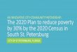 AN INNOVATIVE CITY-COMMUNITY PARTNERSHIP: The 2020 …€¦ ·  · 2016-03-23AN INNOVATIVE CITY-COMMUNITY PARTNERSHIP: The 2020 Plan to reduce poverty ... Workforce development solutions