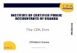 The CPA Firm - icpau.co.ug PMC Presentations/MANAGING...The CPA Firm 28-Nov-17 CPA Mark Omona Practice Management Course. Agenda • Change is the new constant ... • Develop a range