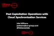 Post Exploitation Operations with Cloud … Exploitation Operations with Cloud Synchronization Services ... Cloud Synchronization ... •If you are sitting on the mail server and see