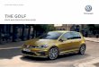 THE GOLF - Volkswagen UK · 01 – the golf effective from 0 month 2014. vat is calculated at 20%. effective from 1.4.2018 the golf price and specification guide